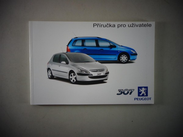 Prírucka pro uživatele Peugeot 307 02/2003 Tchéque