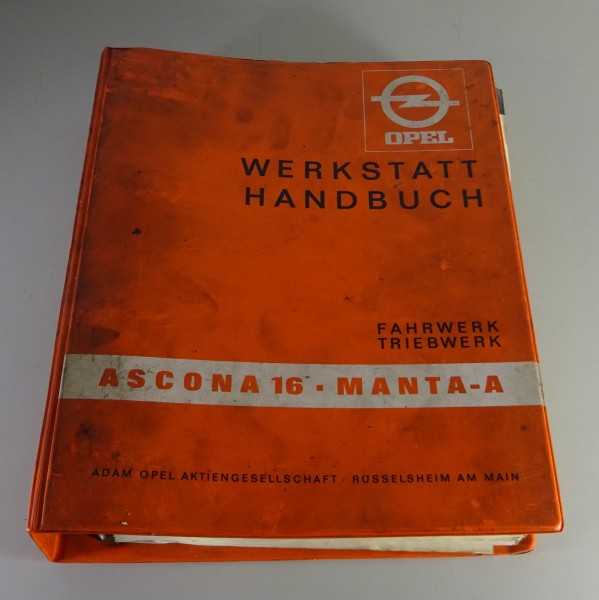 Werkstatthandbuch Opel Ascona 16 / 19 + Manta A Fahrwerk / Triebwerk von 09/1970