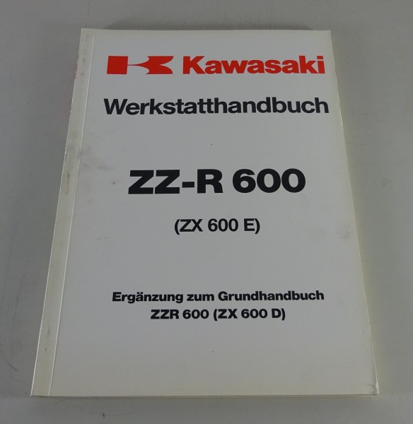 Werkstatthandbuch Nachtrag Kawasaki ZZ-R 600 / ZX 600 E Stand 07/1993