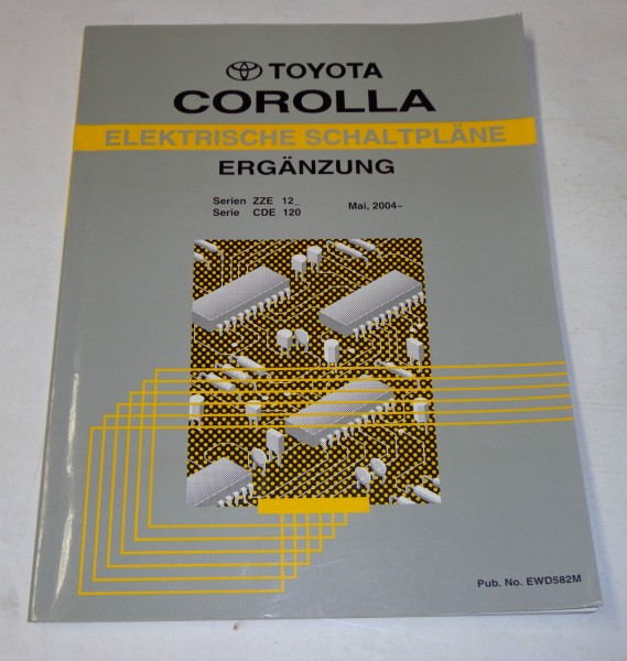 Werkstatthandbuch Elektrik Schaltpläne Toyota Corolla ab 05/2004
