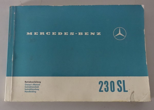 Betriebsanleitung / Owner's Manual Mercedes R113 230 SL Pagode Stand 6/1966