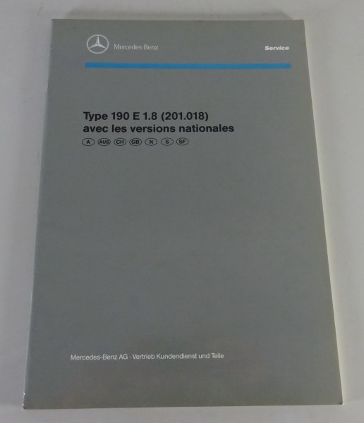 Manuel d'atelier / introduction Mercedes-Benz 190 E 1.8 W 201 de 04/1990