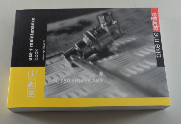Owner´s Manual / Use and Maintenance Aprilia SL 750 Shiver ABS from 10/2008