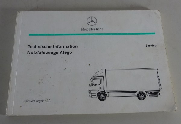 Technische Information Mercedes-Benz Nutzfahrzeuge Atego Stand 01/2000