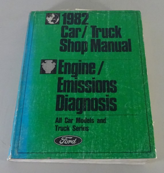 Workshop Manual / Service Manual Ford Motor Abgas Mustang Lincoln Cougar 1982