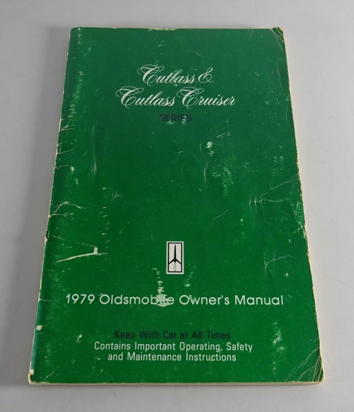 Owner´s Manual / Handbook Oldsmobile Cutlass & Cutlass Cruiser Series Stand 1979