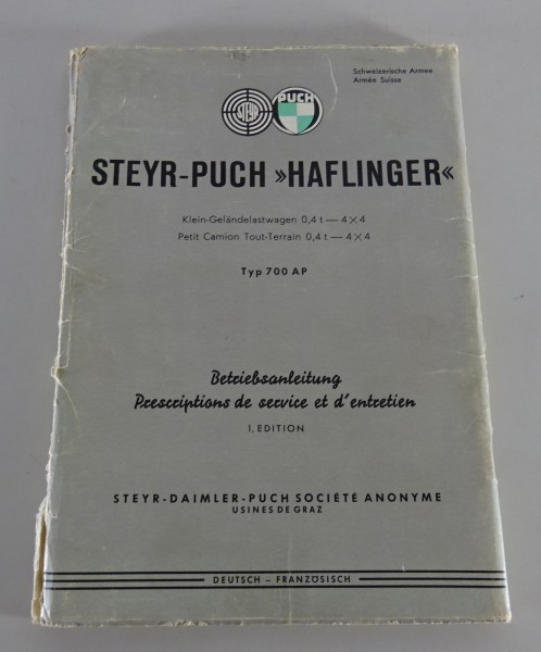 Betriebsanleitung Steyr Puch Haflinger 700 AP Geländewagen Schweizer Armee 1970