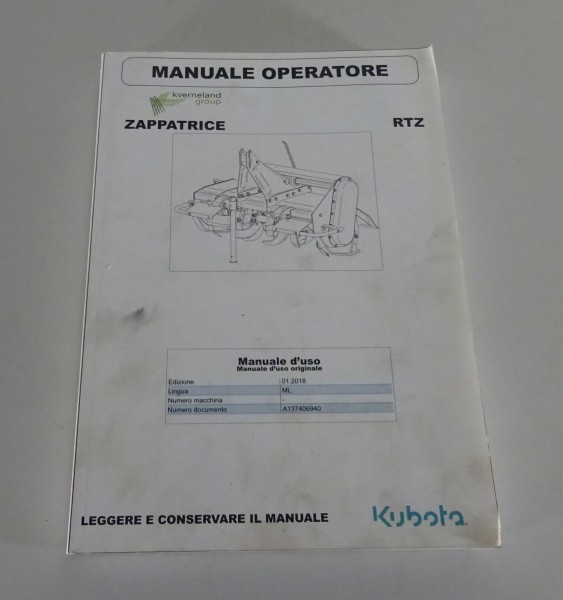Betriebsanleitung / Handbuch Kubota Drehfräse / Ackerfräse RTZ Stand 01/2016