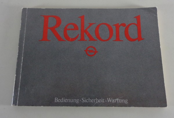 Betriebsanleitung / Handbuch Opel Rekord E von 05/1983