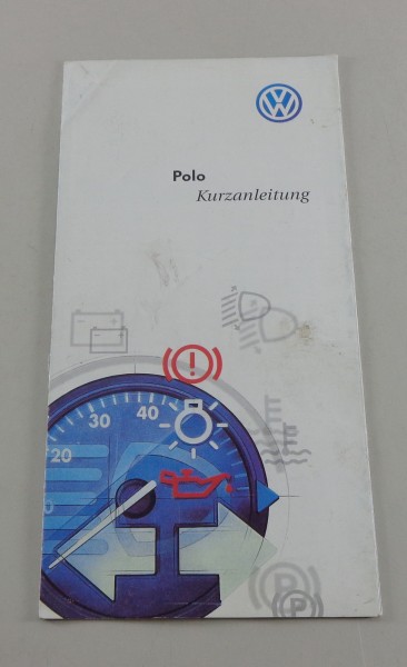 Kurzanleitung VW Polo 6N2 von 10/2000