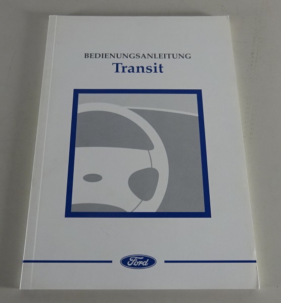 Betriebsanleitung / Handbuch Ford Transit Stand 08/1996