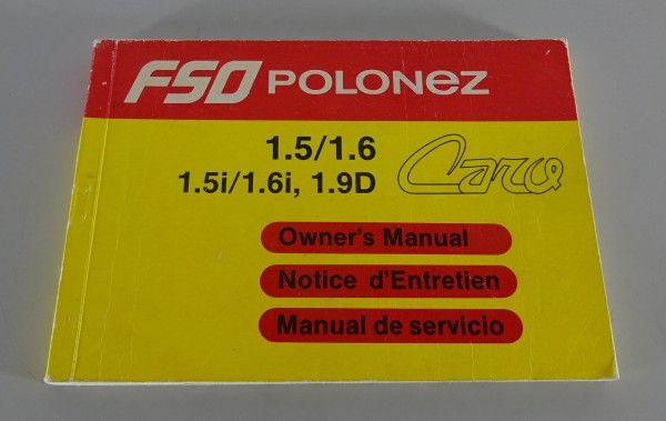 Owner´s Manual / Handbook FSO Polonez Caro 1.5 / 1.6 + i / 1.9D from 1992