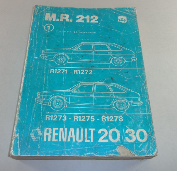 Werkstatthandbuch Mechanik Renault 20 / 30 Stand 1979