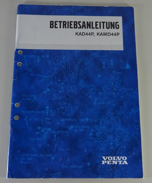 Betriebsanleitung Volvo Penta Bootsmotoren KAD44P / KAMD44P Stand 09/1998