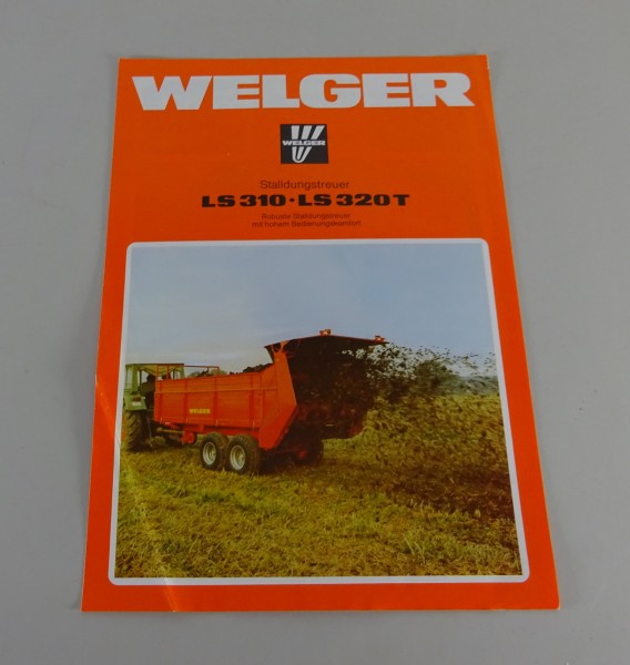 Prospekt / Broschüre Welger Stalldungstreuer LS 310 / LS 320 T Stand 09/1984