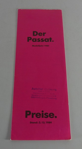 Preisliste VW Passat B2 Typ 32b Modelljahr 1985 Stand 12/1984