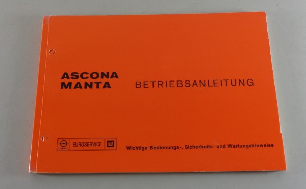 Betriebsanleitung Opel Ascona B / Manta B von 08/1976