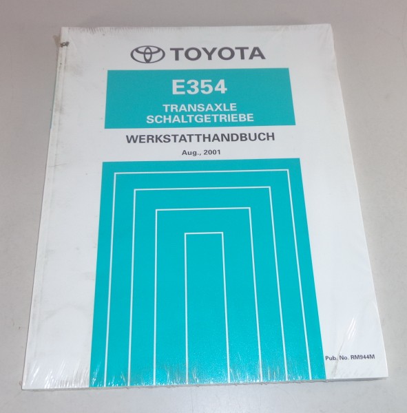 Werkstatthandbuch Toyota Transaxle Schaltgetriebe E354 verbaut in Camry von 2001