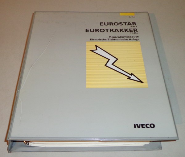 Werkstatthandbuch Reparaturanleitung Elektrische Anlage Iveco EuroTrakker EuroStar Stand 1994