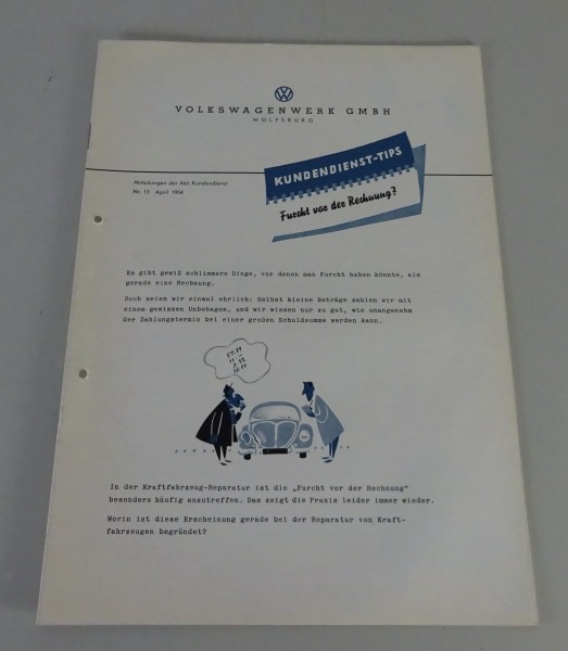 Kundendienst-Tips VW / Volkswagen „Furcht vor der Rechnung?“ Stand 04/1954
