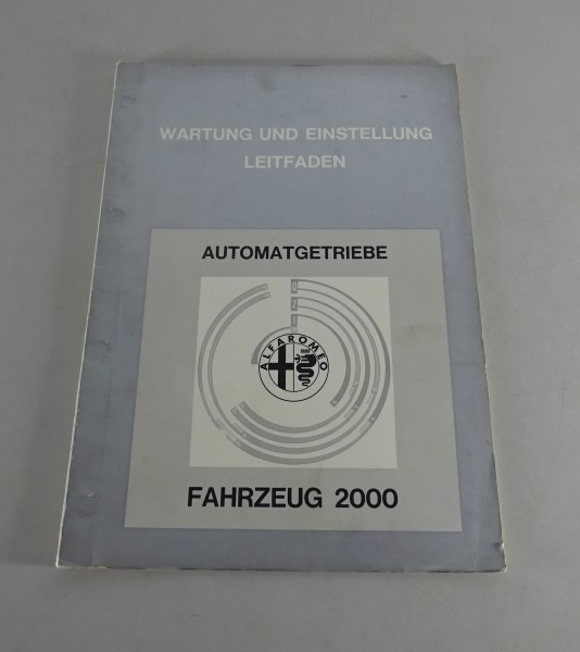 Werkstatthandbuch Alfa Romeo 2000 / Berlina Automatikgetriebe von 07/1973