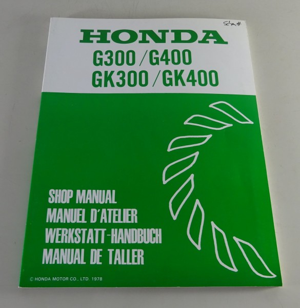 Werkstatthandbuch Honda Generator G 300 G 400 / GK 300 GK 400 Stand 1978