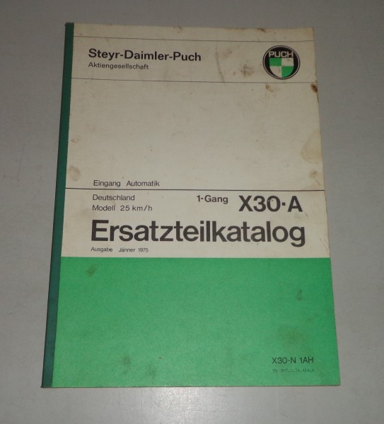 Teilekatalog / Ersatzteilliste Puch Eingang-Automatik Mofa X30-A - St. 01/1975