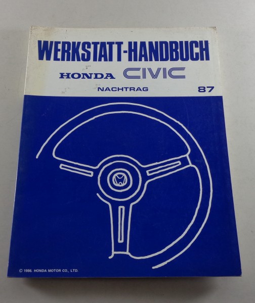 Werkstatthandbuch Nachtrag Honda Civic 1987 Stand 10/1986