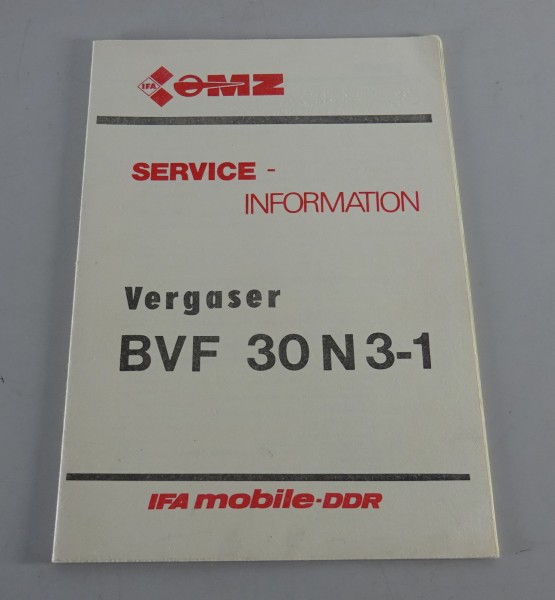 Handbuch / Service-Information Vergaser BVF 30 N 3-1 für MZ ETZ 251 Stand 6/1987
