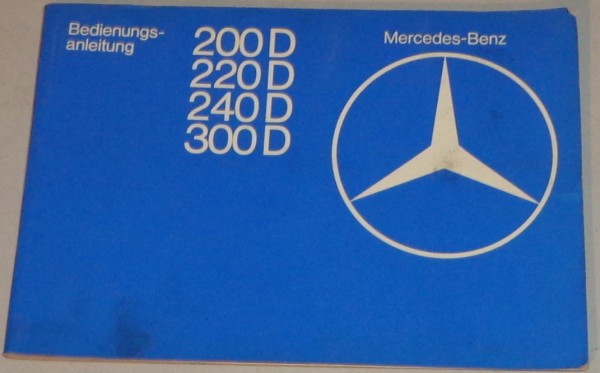 Betriebsanleitung Mercedes Benz W123 Diesel von 01/1978