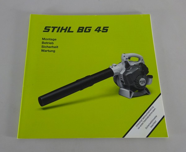 Betriebsanleitung / Handbuch Stihl Blasgerät BG 45 Stand 2002