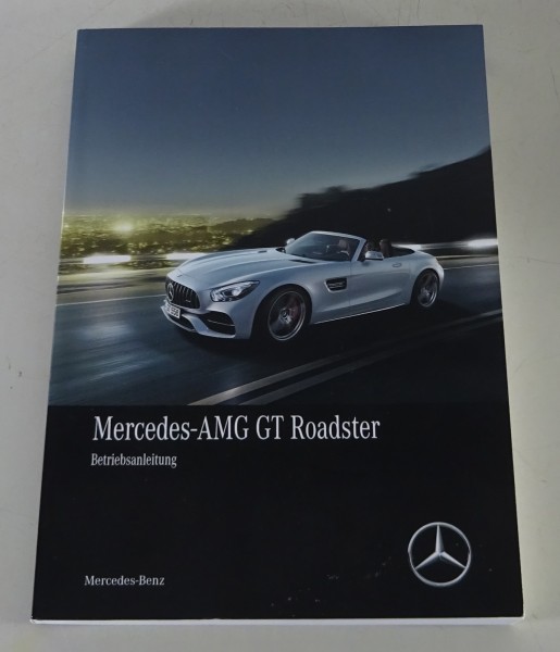 Betriebsanleitung / Handbuch Mercedes-Benz AMG GT Roadster Typ R190 von 02/2017