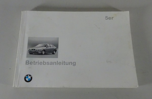 Betriebsanleitung / Handbuch BMW 5er E39 520i / 523i / 528i / 525tds von 08/1995