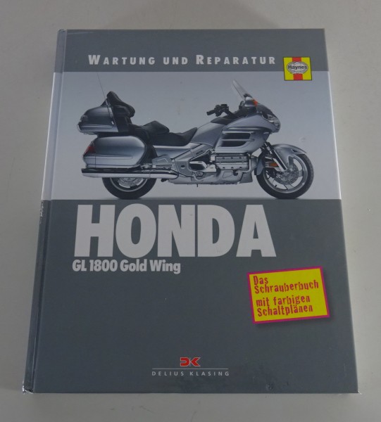 Reparaturanleitung Wartung & Reparatur Honda GL 1800 Gold Wing Baujahr 2001-2011