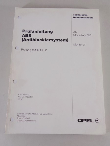 Werkstatthandbuch Prüfanleitung Opel Monterey ABS ab Modelljahr 1997