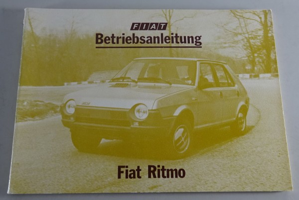 Betriebsanleitung / Handbuch Fiat Ritmo Stand 05/1978