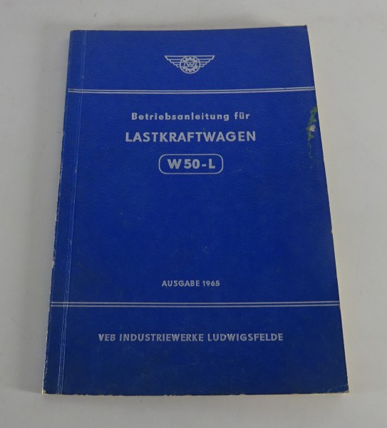 Betriebsanleitung / Handbuch IFA W50 L Pritschenwagen Stand 01/1965