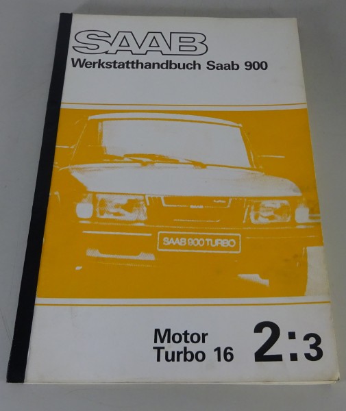 Werkstatthandbuch Saab 900 Turbo APC 16V Motor ab Modelljahr 1982