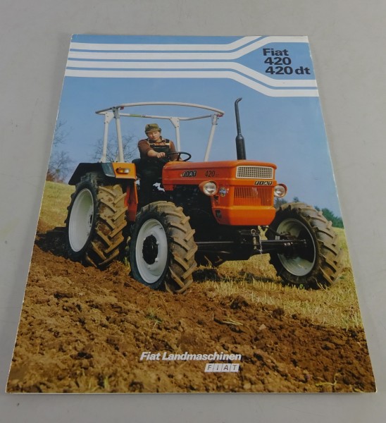 Faltprospekt / Prospekt Fiat - Traktoren 420 / 420 DT Stand 02/1979