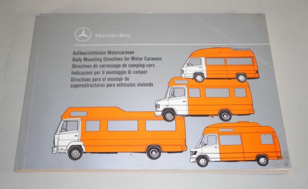 Aufbaurichtlinien Mercedes Benz Transporter Camper Wohnmobil Stand 1990