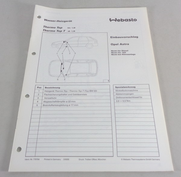 Einbauanweisung Webasto Standheizung Thermo Top / T Opel Astra Stand 03/1992