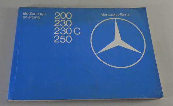 Betriebsanleitung / Handbuch | Mercedes W123 200 / 230 C / 250 | Stand 11/1977