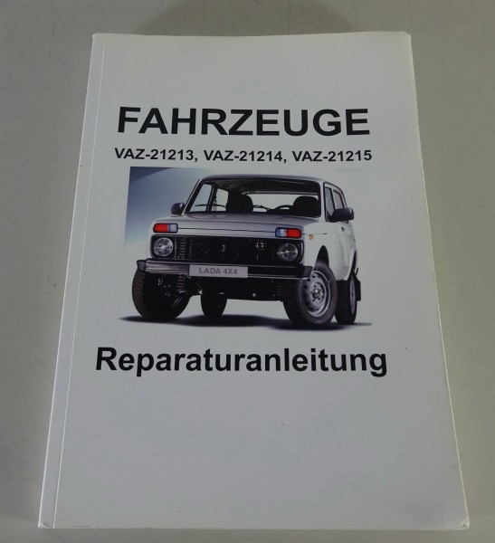 Werkstatthandbuch / Reparaturanleitung Lada Niva VAZ 2121 1,7i + Diesel 10/1999