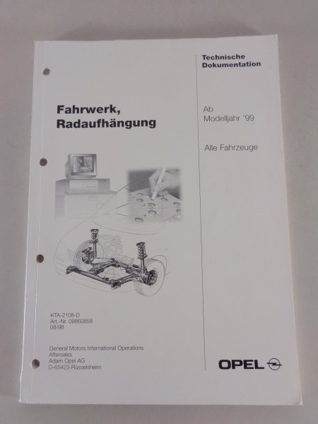 Technische Informationen Opel alle Modelle Fahrwerk, Radaufhängung Stand 08/1998