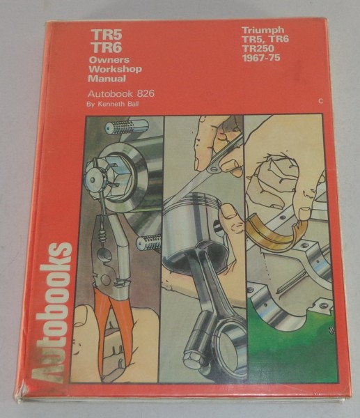 Reparaturanleitung / Repair Manual Triumph TR5 / TR250 / TR6 Stand 1975