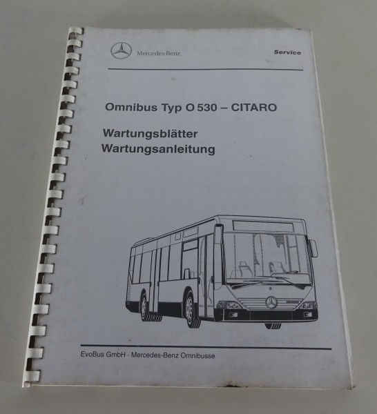 Wartungsanleitung Mercedes Benz Omnibus Typ O 530 - Citaro von 09/1999