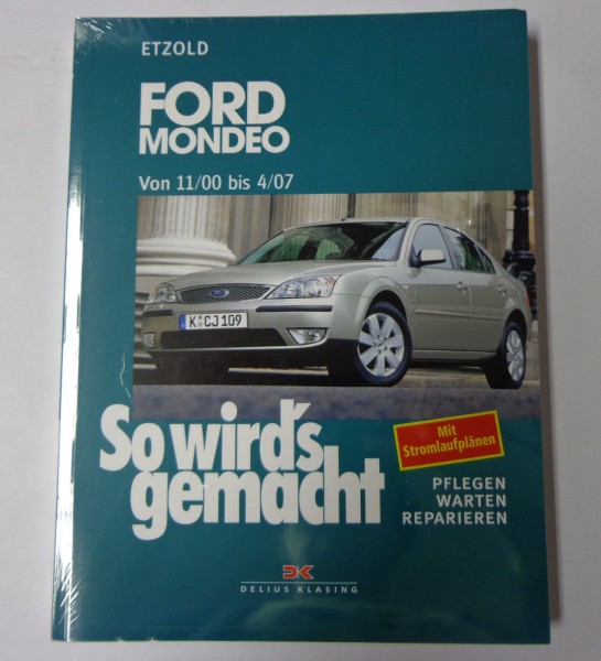 Reparaturanleitung So wird's gemacht Ford Mondeo von 11/2000 bis 04/2007