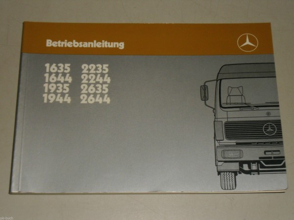 Betriebsanleitung Handbuch Mercedes Benz LKW Typ 1635 - 2644, September 1985
