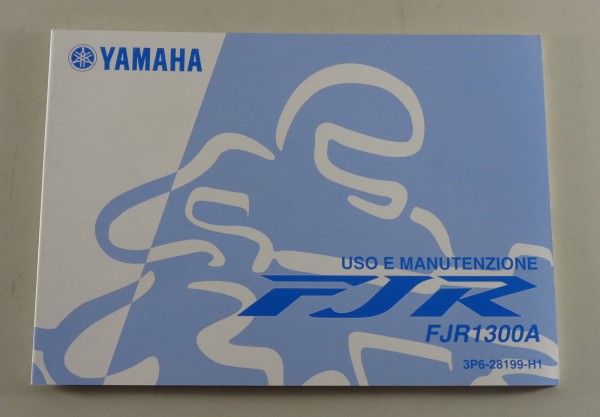 Uso e Manutenzione Yamaha FJR FJR1300A from 10/2006