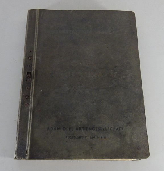 Werkstatthandbuch / Reparaturhandbuch Opel Olympia ´47 und ´50 Stand 1953